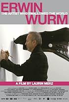 Erwin Wurm - The Artist Who Swallowed the World (2012)