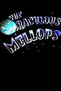 The Miraculous Mellops 2 (1992)