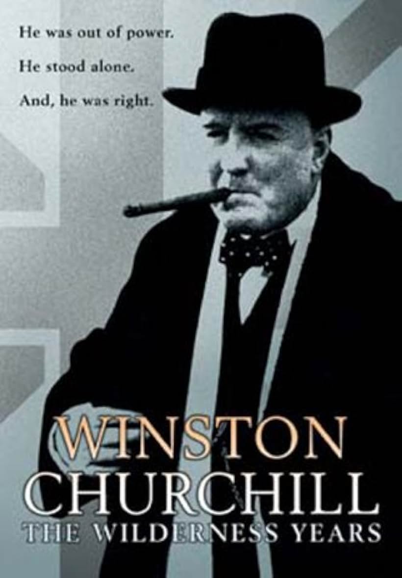 Winston Churchill: The Wilderness Years (1981)