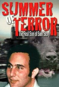 Primary photo for Summer of Terror: The Real Son of Sam Story