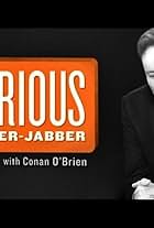 Serious Jibber-Jabber with Conan O'Brien (2012)