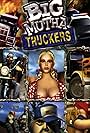 Big Mutha Truckers (2002)