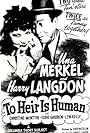 Harry Langdon and Una Merkel in To Heir Is Human (1944)