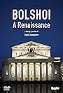 Bolchoï, une renaissance (2011)