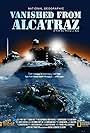 Vanished from Alcatraz (2011)