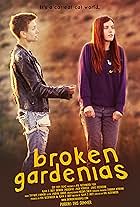 Broken Gardenias (2014)