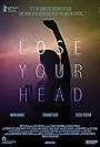 Lose Your Head (2013)