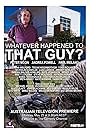 Whatever Happened to That Guy? (2009)