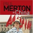 Paul Merton in Paul Merton in China (2007)