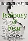 Surviving Generation Z: Jealousy and Fear (2020)