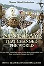 Nine Days That Changed the World (2010)