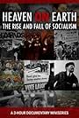 Heaven on Earth: The Rise and Fall of Socialism (2005)