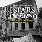 Upstairs Inferno (2015)