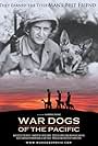 War Dogs of the Pacific (2009)