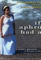 If Aphrodite Had Arms (2007)