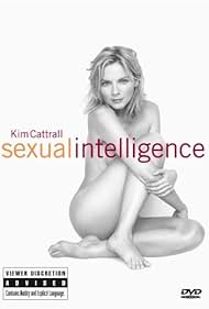 Kim Cattrall: Sexual Intelligence (2005)