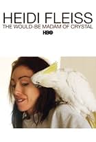 Heidi Fleiss: The Would-Be Madam of Crystal