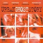 Urban Ghost Story (1998)