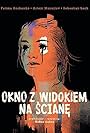 Okno z widokiem na sciane (2019)