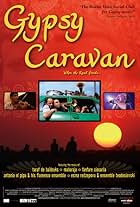 When the Road Bends... Tales of a Gypsy Caravan (2006)