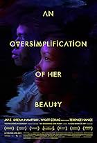 An Oversimplification of Her Beauty (2012)