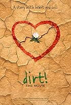 Dirt! The Movie