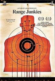 Range Junkies (2013)