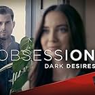 Obsession: Dark Desires (2013)