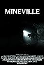 Mineville (2010)