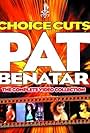 Pat Benatar: Choice Cuts - The Complete Video Collection (2003)