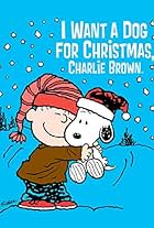 I Want a Dog for Christmas, Charlie Brown (2003)