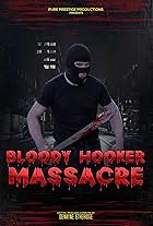 Bloody Hooker Massacre