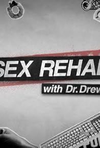 Primary photo for Sex Rehab with Dr. Drew