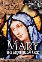 The Footprints of God: Mary the Mother of God (2003)