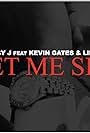 Juicy J Feat. Kevin Gates, Lil Skies: Let Me See (2019)