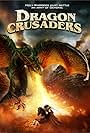 Dragon Crusaders (2011)