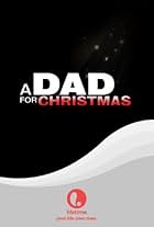 A Dad for Christmas (2006)