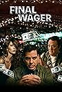 Michael Madsen, Tom Arnold, Scott Hamm Duenas, Trevor Penick, Kipp Tribble, Nate Stifler, Fernanda Romero, Kenny Yates, Jennifer Daley, Jerry Artukovich, and Gwendolyn Fuller Mukes in Final Wager (2024)