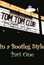 Tom Tom Club in a Bootleg Style (2002)