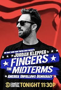 Primary photo for Jordan Klepper Fingers the Midterms: America Unfollows Democracy