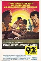 Peter Fonda, Margot Kidder, and Warren Oates in 92 in the Shade (1975)