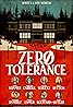 Zero Tolerance (2017) Poster