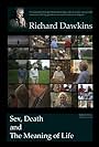 Dawkins: Sex, Death and the Meaning of Life (2012)