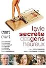 La vie secrète des gens heureux (2006)