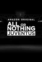 All or Nothing: Juventus