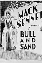 Madeline Hurlock and Sidney Smith in Bull and Sand (1924)