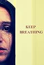 Keep Breathing (2024)