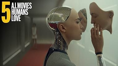 5 A.I. Movies We Humans Love to Watch