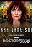 Sarah Jane Smith (TV Series 2002–2006) Poster