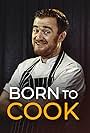 Born to Cook: Jack Stein Downunder (2017)